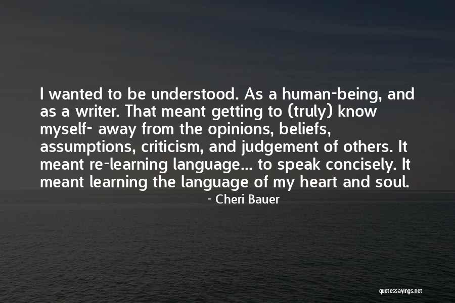 Language Of The Soul Quotes By Cheri Bauer Language Of The Soul Quotes By Cheri Bauer