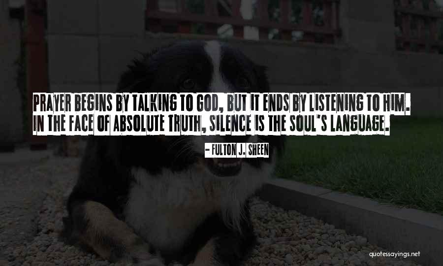 Language Of The Soul Quotes By Fulton J. Sheen Language Of The Soul Quotes By Fulton J. Sheen
