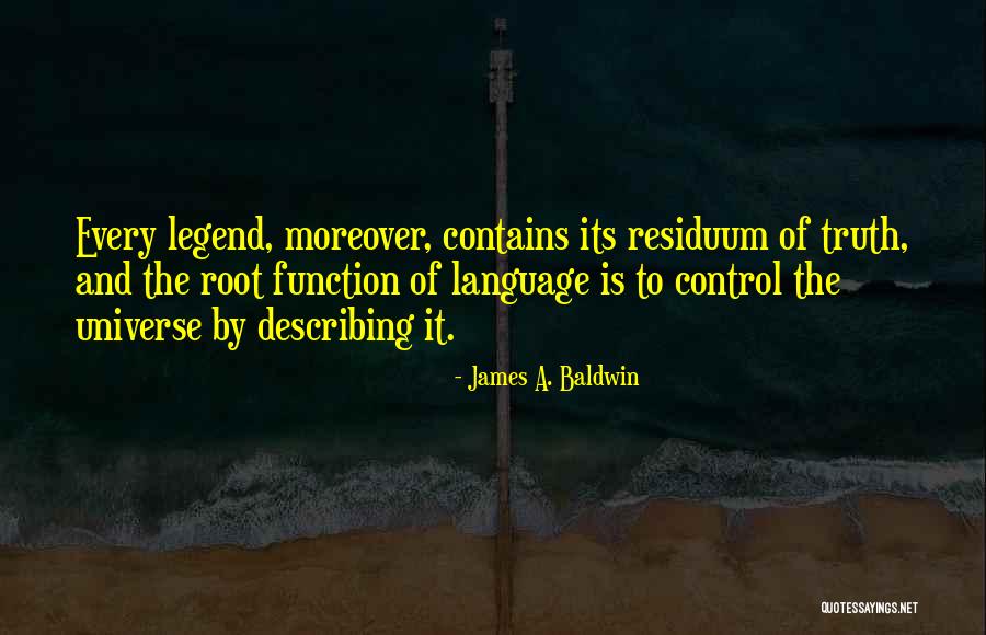 Language Of The Universe Quotes By James A. Baldwin Language Of The Universe Quotes By James A. Baldwin