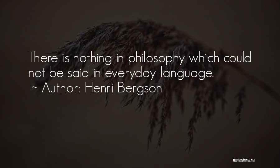 Language Quotes By Henri Bergson