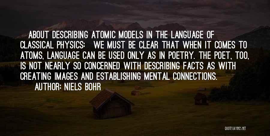 Language Quotes By Niels Bohr