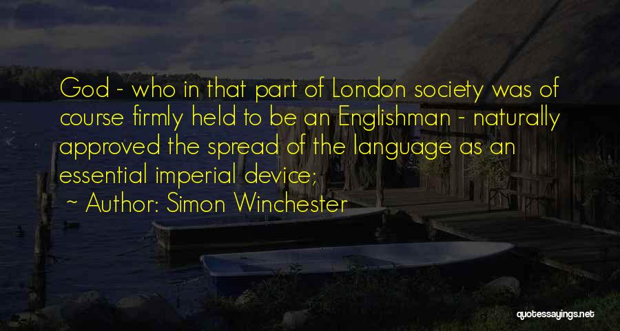 Language Quotes By Simon Winchester