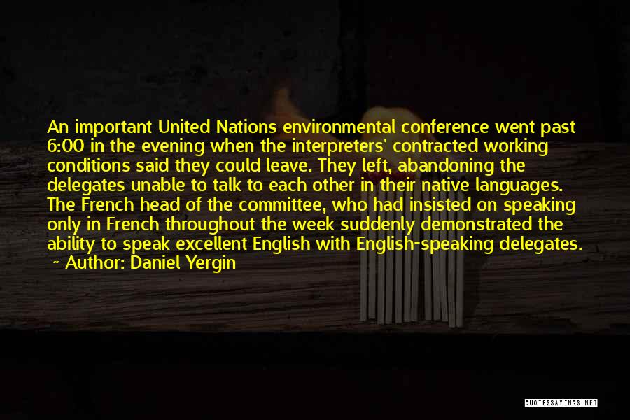 Languages Important Quotes By Daniel Yergin