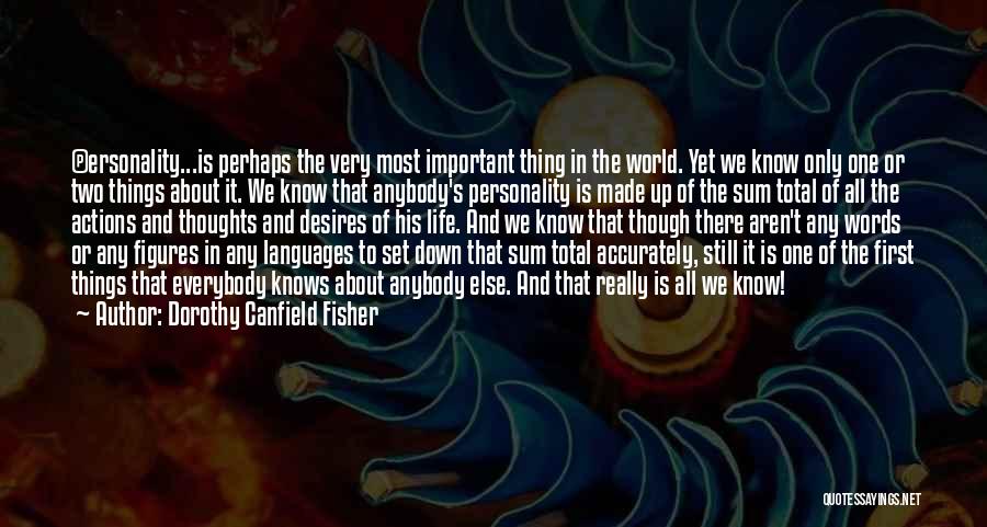 Languages Important Quotes By Dorothy Canfield Fisher