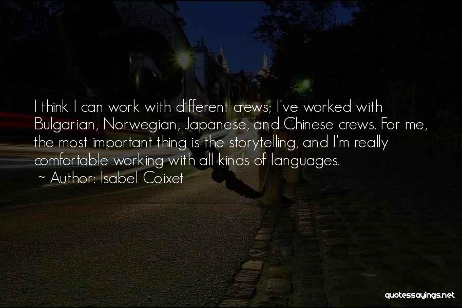Languages Important Quotes By Isabel Coixet