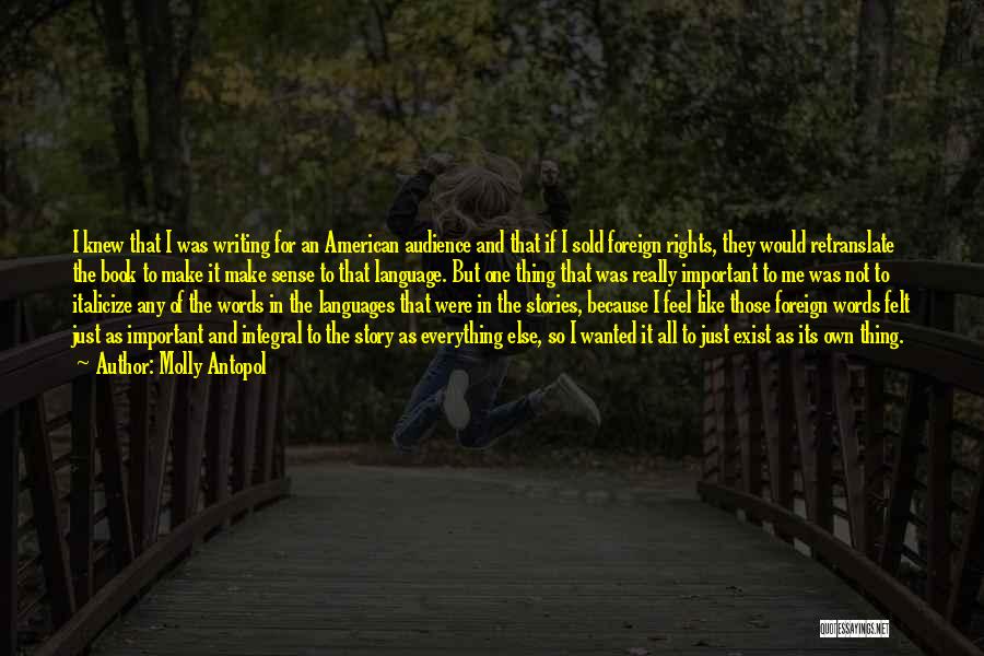 Languages Important Quotes By Molly Antopol