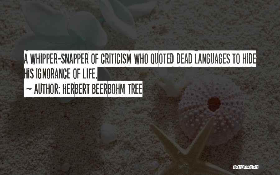 Languages Quotes By Herbert Beerbohm Tree