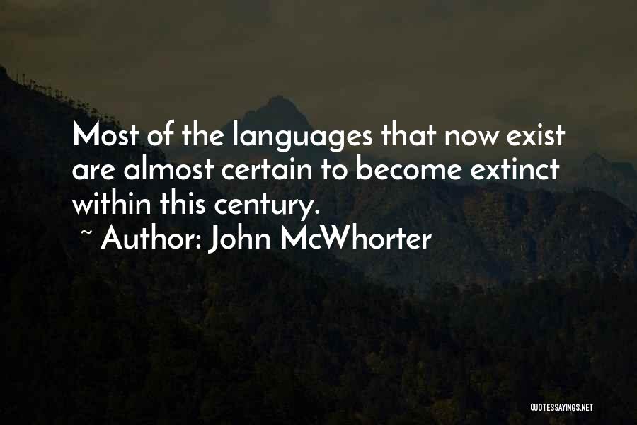 Languages Quotes By John McWhorter