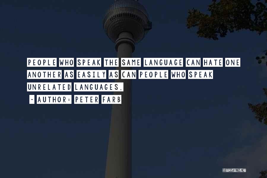 Languages Quotes By Peter Farb