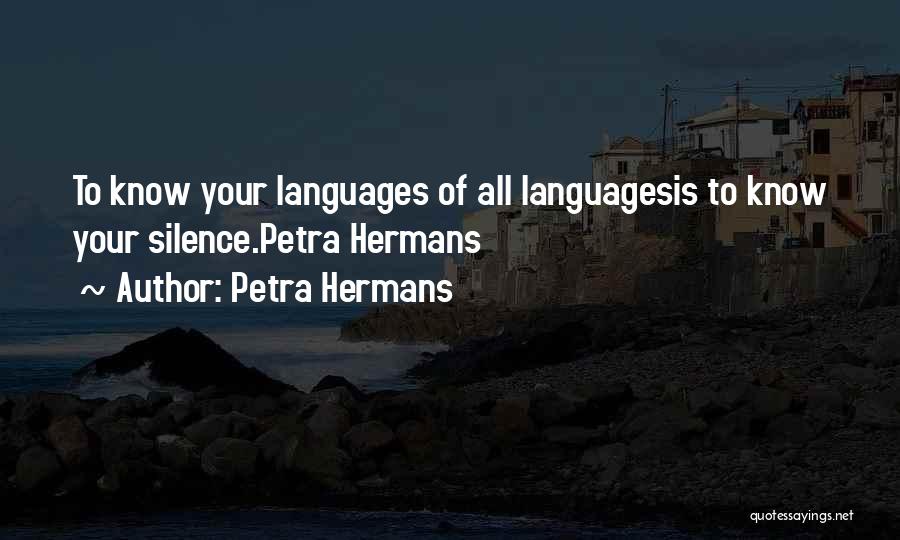 Languages Quotes By Petra Hermans