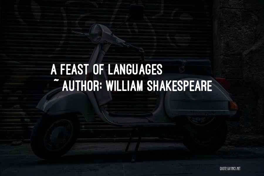 Languages Quotes By William Shakespeare