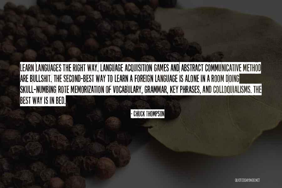 Languages To Learn Quotes By Chuck Thompson