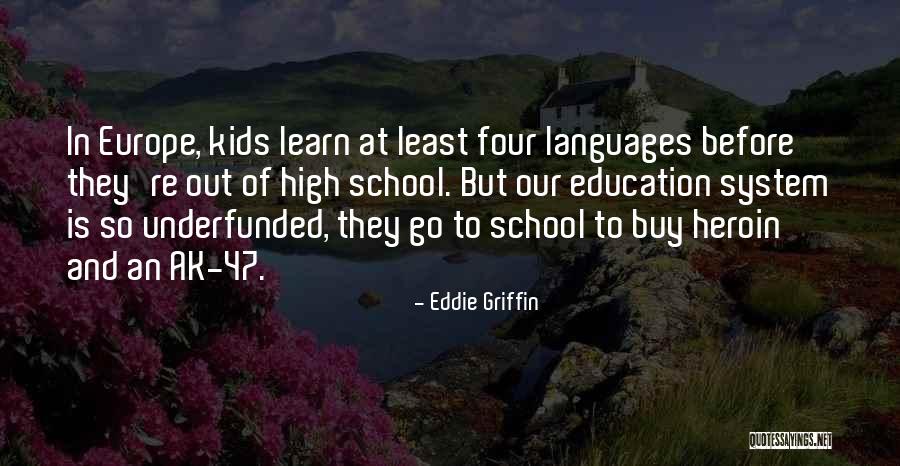 Languages To Learn Quotes By Eddie Griffin