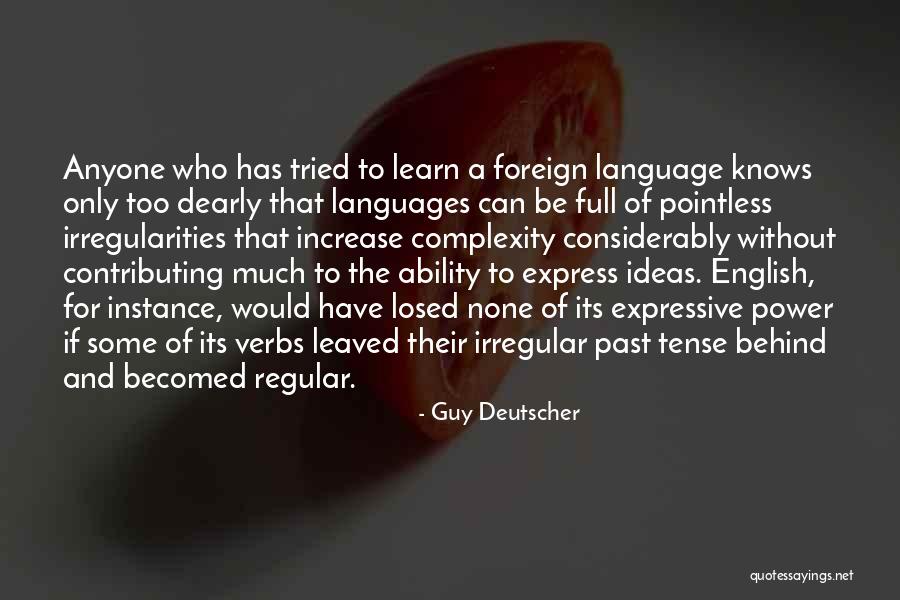 Languages To Learn Quotes By Guy Deutscher