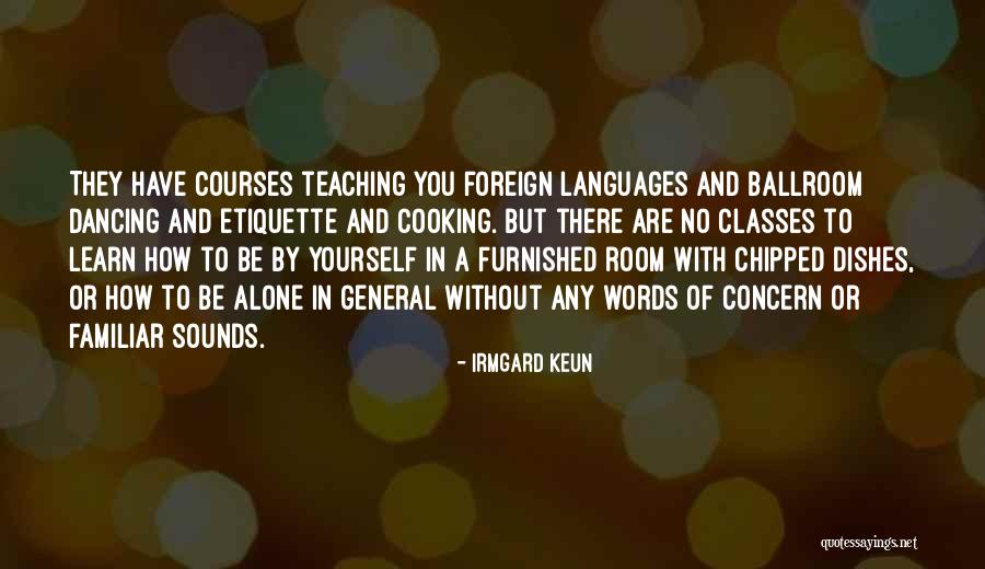 Languages To Learn Quotes By Irmgard Keun