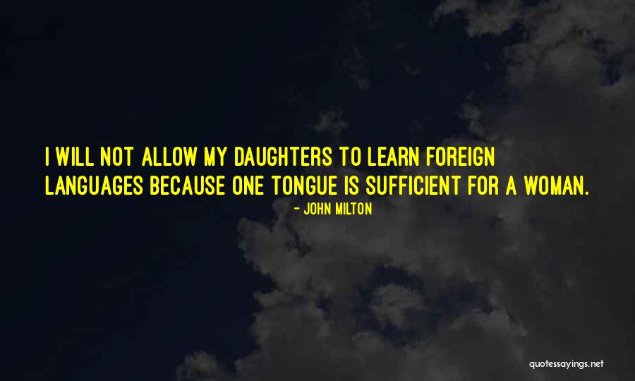 Languages To Learn Quotes By John Milton
