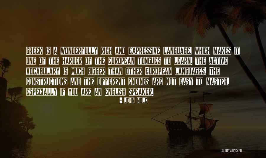 Languages To Learn Quotes By John Mole