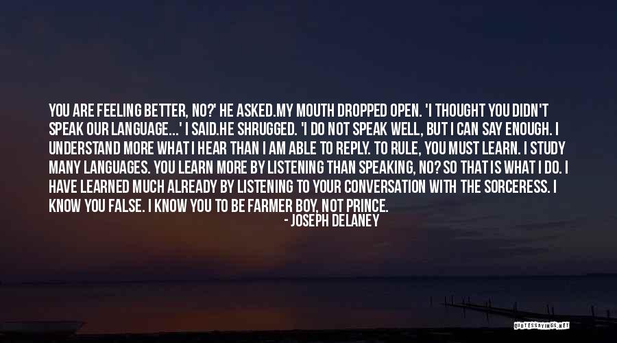 Languages To Learn Quotes By Joseph Delaney