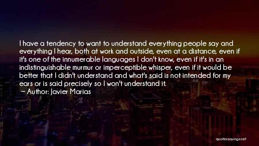 Languages To Say Quotes By Javier Marias