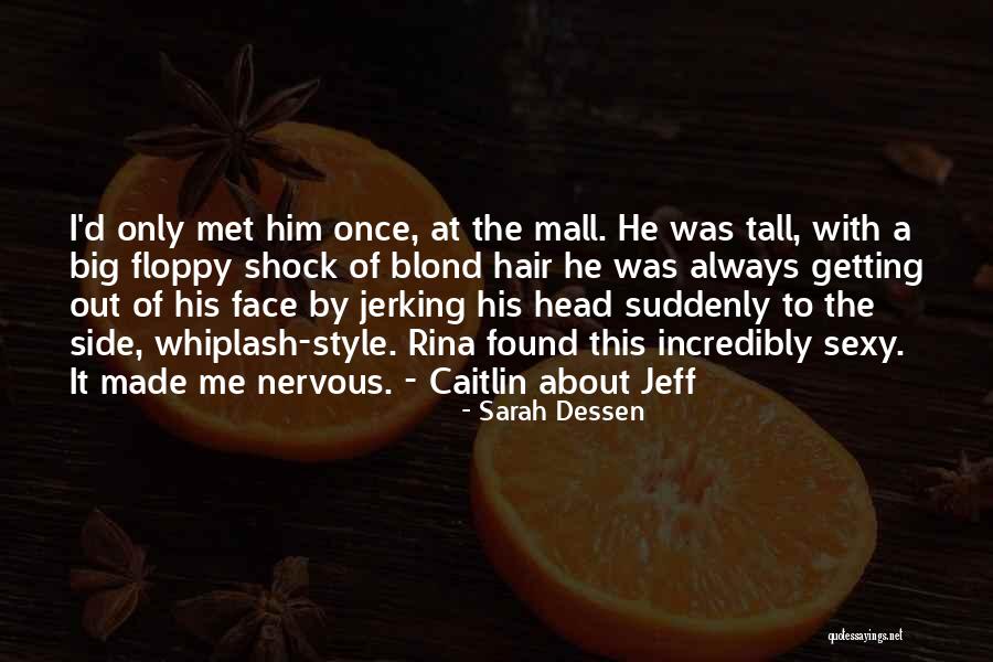 Languira Quotes By Sarah Dessen Languira Quotes By Sarah Dessen