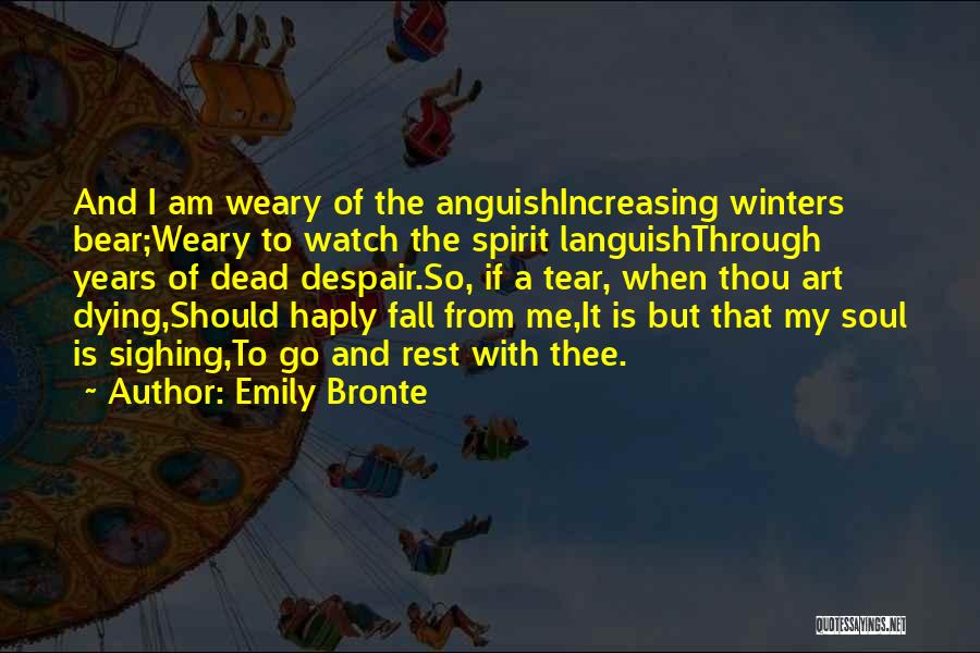 Languish Quotes By Emily Bronte