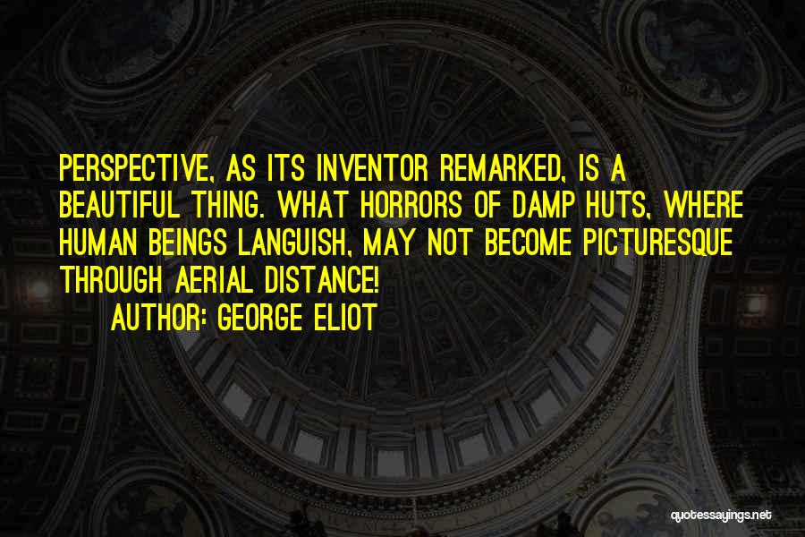 Languish Quotes By George Eliot