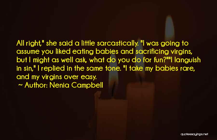 Languish Quotes By Nenia Campbell