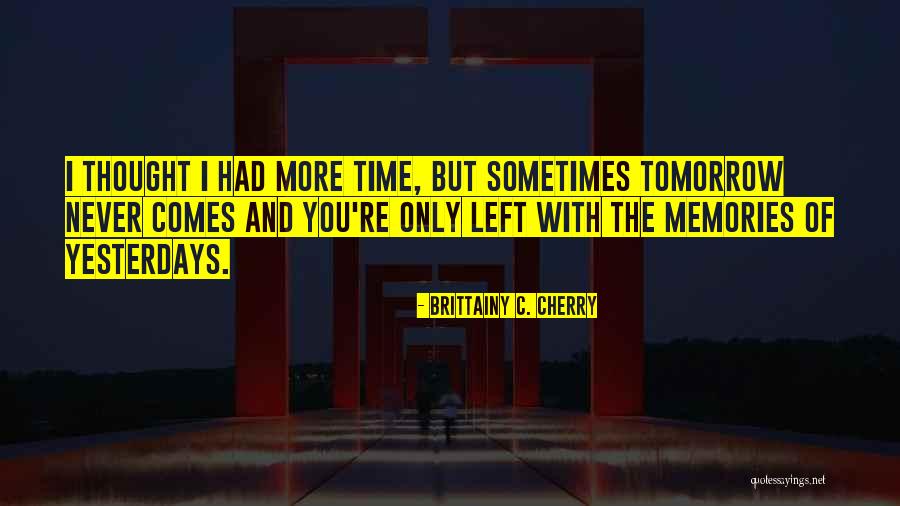 Langvardt Irac Quotes By Brittainy C. Cherry Langvardt Irac Quotes By Brittainy C. Cherry