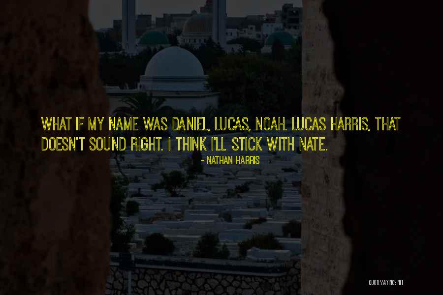 Langzaam Afvallen Quotes By Nathan Harris Langzaam Afvallen Quotes By Nathan Harris