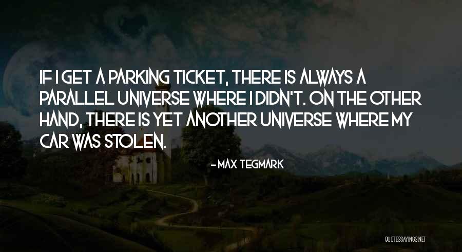 Langzaam Verkeer Quotes By Max Tegmark Langzaam Verkeer Quotes By Max Tegmark