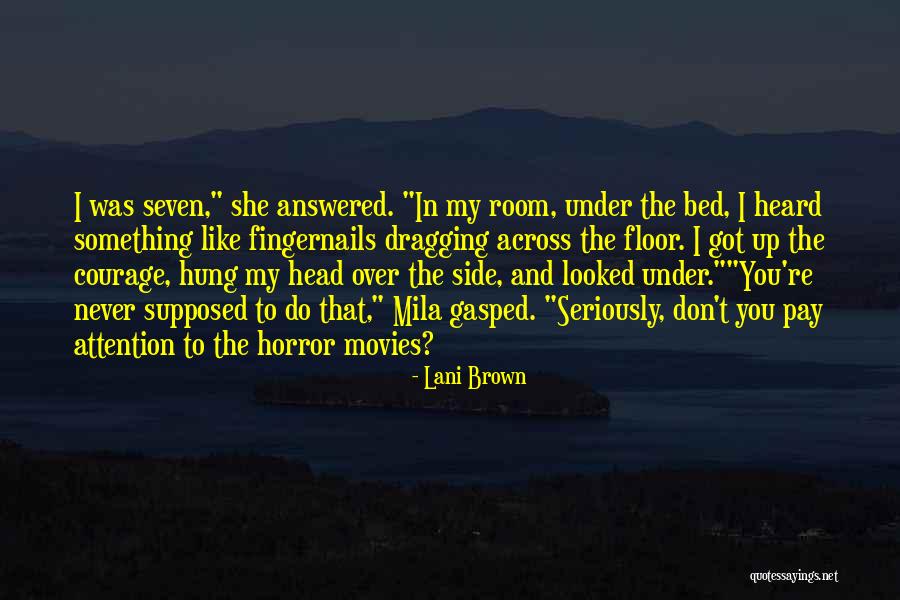 Lani Brown Quotes 222149 Lani Brown Quotes 222149