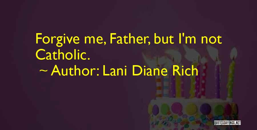 Lani Diane Rich Quotes 1682756