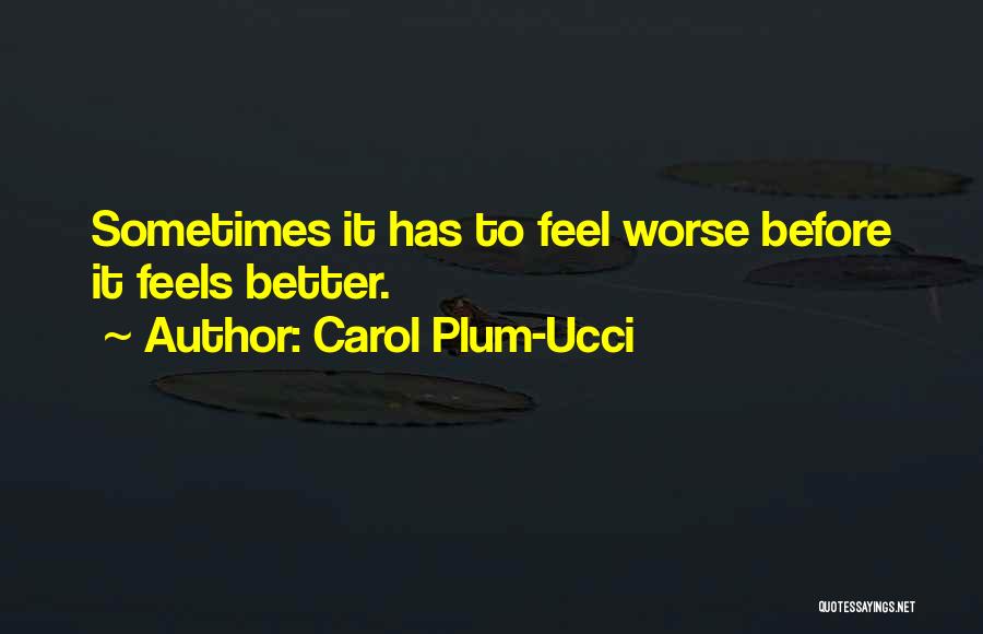 Lani Garver Quotes By Carol Plum-Ucci