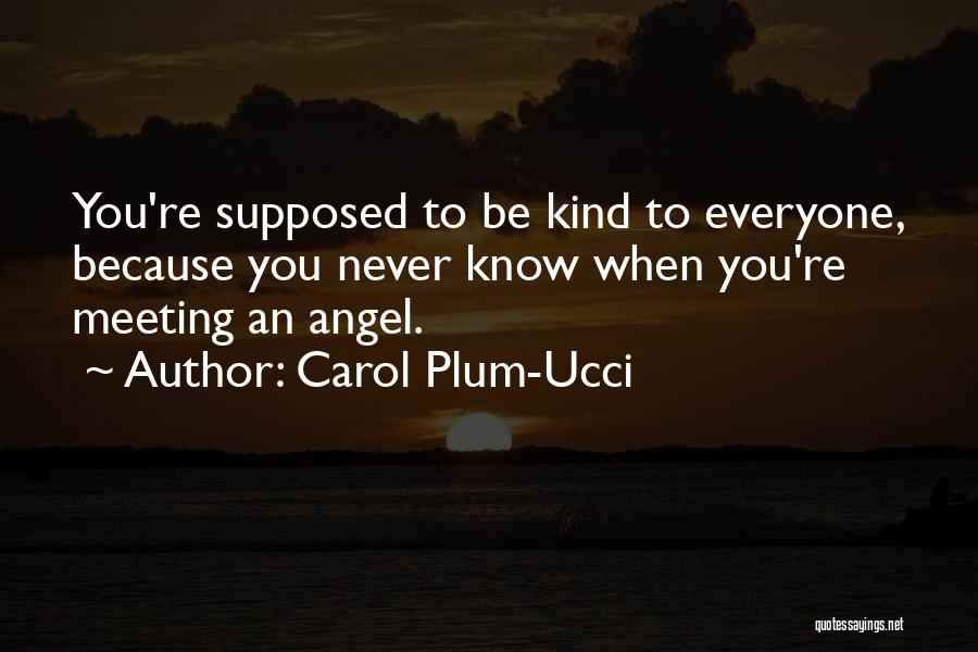 Lani Garver Quotes By Carol Plum-Ucci