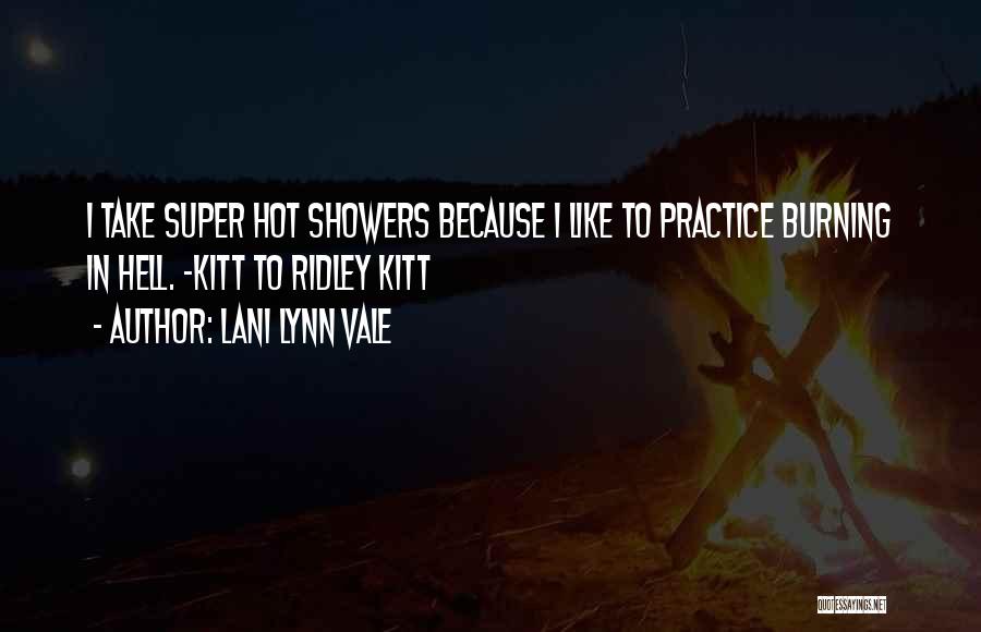 Lani Lynn Vale Quotes 1586800