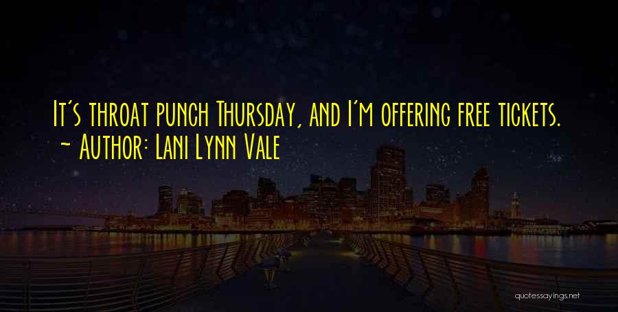 Lani Lynn Vale Quotes 1797747