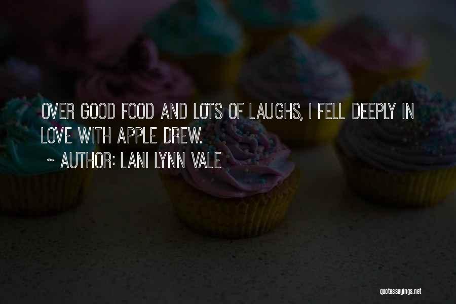 Lani Lynn Vale Quotes 681976