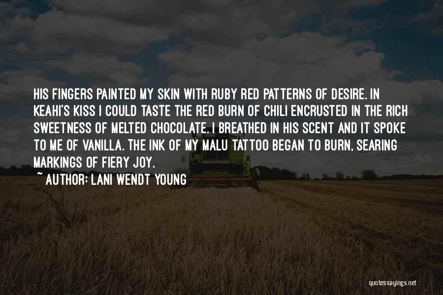 Lani Wendt Young Quotes 1949030