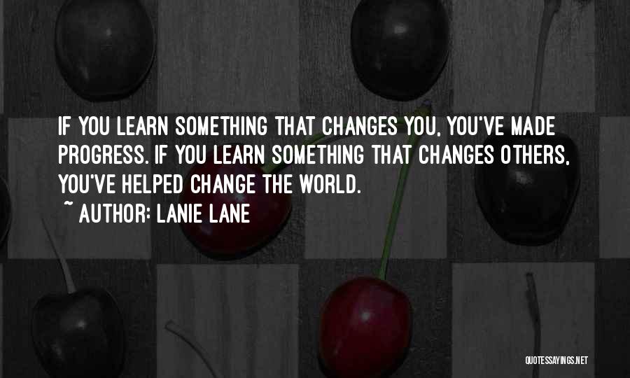 Lanie Lane Quotes 659164