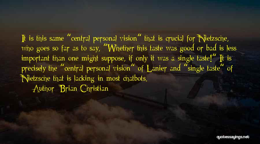 Lanier Quotes By Brian Christian