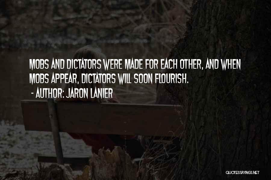 Lanier Quotes By Jaron Lanier