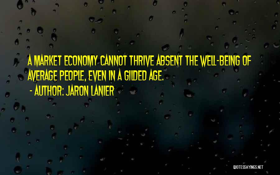 Lanier Quotes By Jaron Lanier