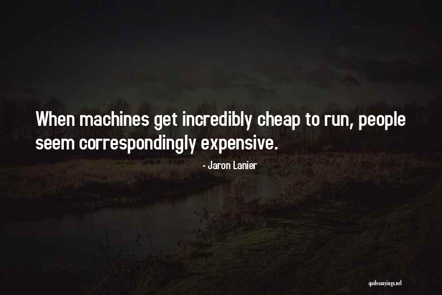 Lanier Quotes By Jaron Lanier Lanier Quotes By Jaron Lanier