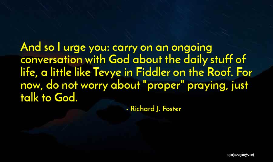 Lanigan And Associates Quotes By Richard J. Foster Lanigan And Associates Quotes By Richard J. Foster