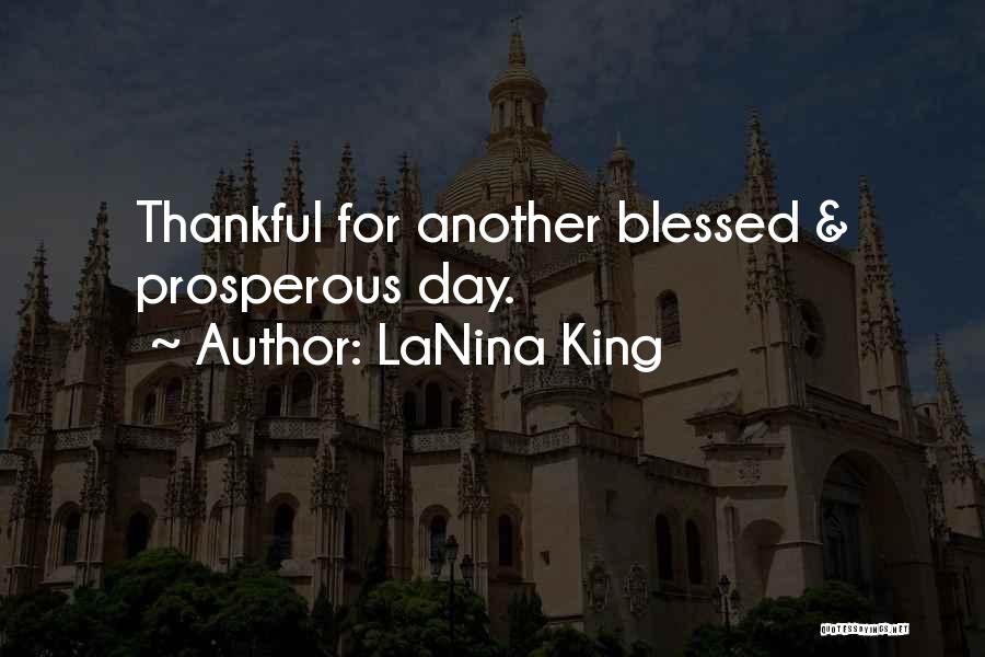 LaNina King Quotes 1414899