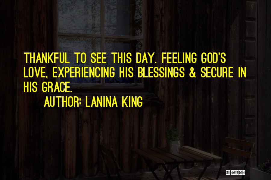 LaNina King Quotes 1878260
