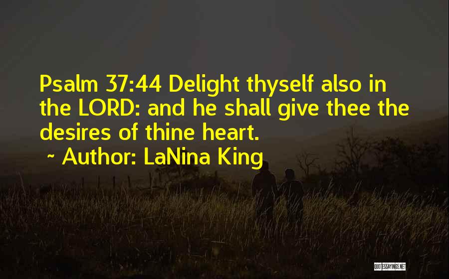 LaNina King Quotes 355350 LaNina King Quotes 355350
