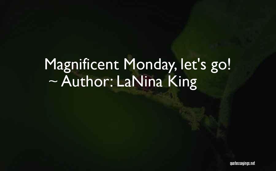 LaNina King Quotes 639027