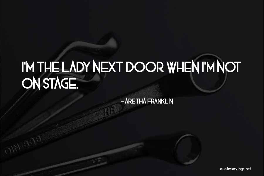Laninamivir Quotes By Aretha Franklin Laninamivir Quotes By Aretha Franklin