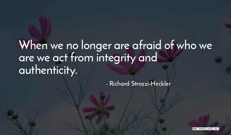 Lanisa Timberlake Quotes By Richard Strozzi-Heckler Lanisa Timberlake Quotes By Richard Strozzi-Heckler